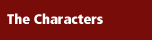 The Characters